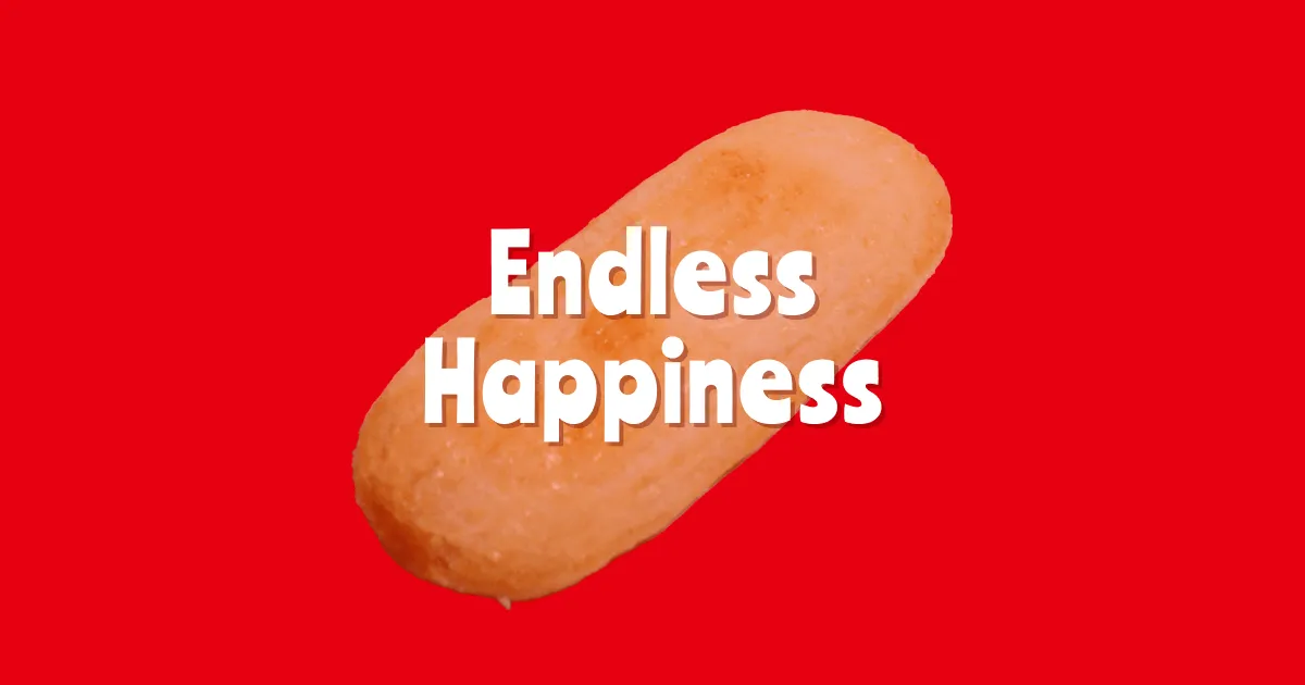 Endless Happiness